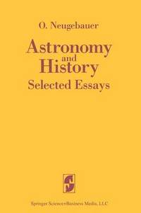 bokomslag Astronomy and History Selected Essays