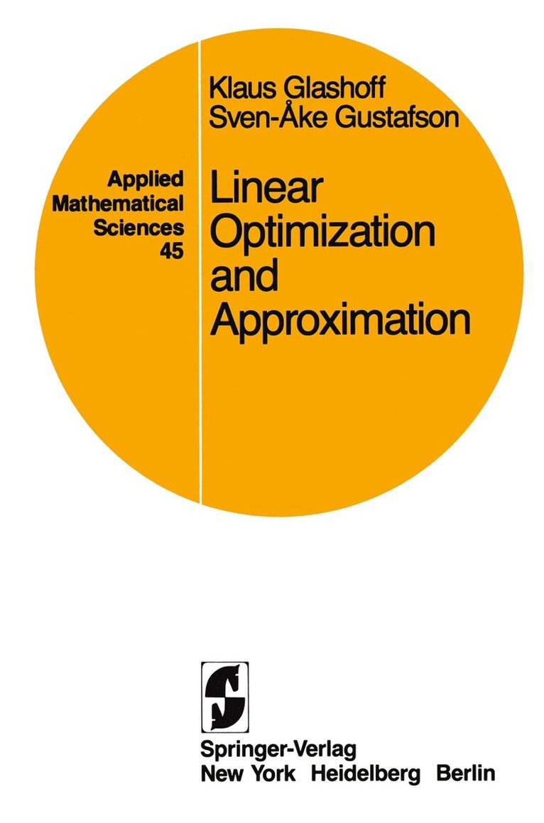 Linear Optimization and Approximation 1