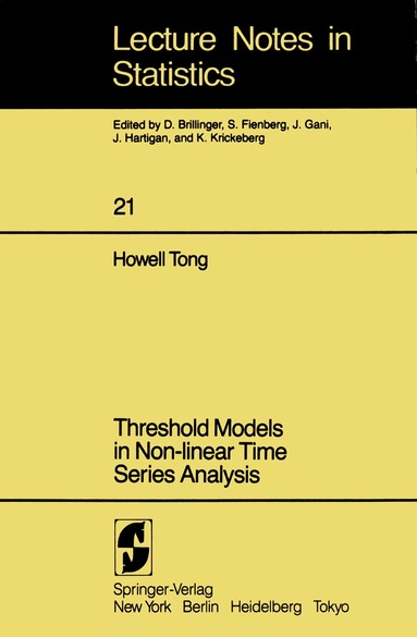 H. Tong - Threshold Models in Non-linear Time Series Analysis, Häftad