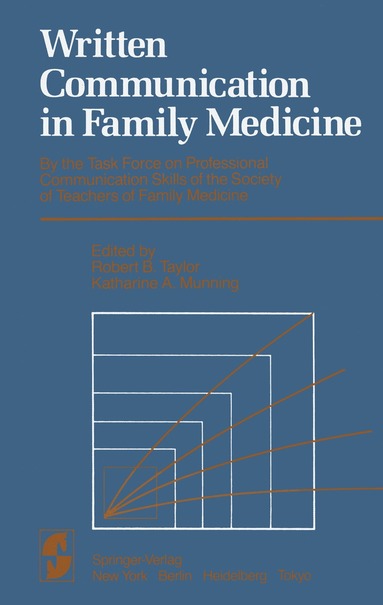 Robert Taylor, K.A. Munning - Written Communication in Family Medicine, Häftad
