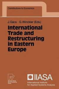 bokomslag International Trade and Restructuring in Eastern Europe