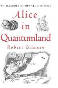 bokomslag Alice in Quantumland