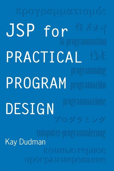 bokomslag JSP for Practical Program Design