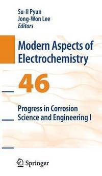 bokomslag Progress in Corrosion Science and Engineering I