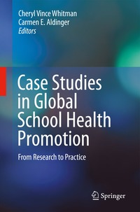 bokomslag Case Studies in Global School Health Promotion