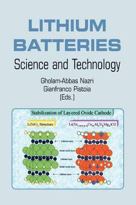 Gholam-Abbas Nazri, Gianfranco Pistoia - Lithium Batteries, Häftad