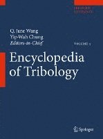 Q. Jane Wang, Yip-Wah Chung, Q Jane Wang - Encyclopedia of Tribology, Häftad