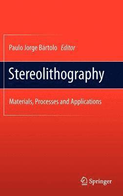 bokomslag Stereolithography