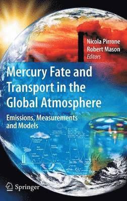 Mercury Fate and Transport in the Global Atmosphere 1
