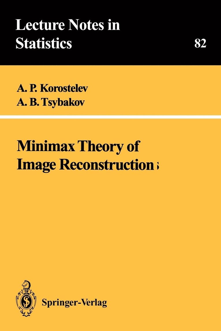 Minimax Theory of Image Reconstruction 1