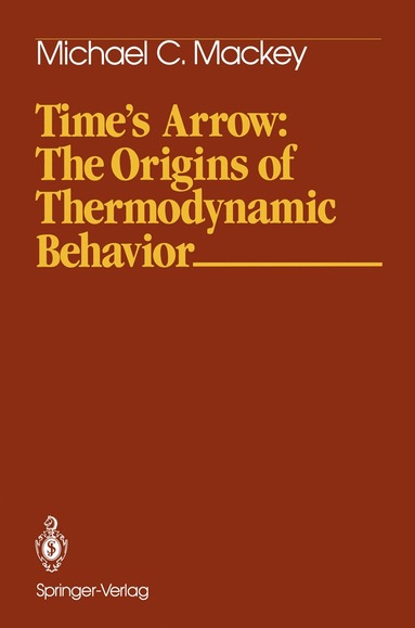 bokomslag Times Arrow: The Origins of Thermodynamic Behavior