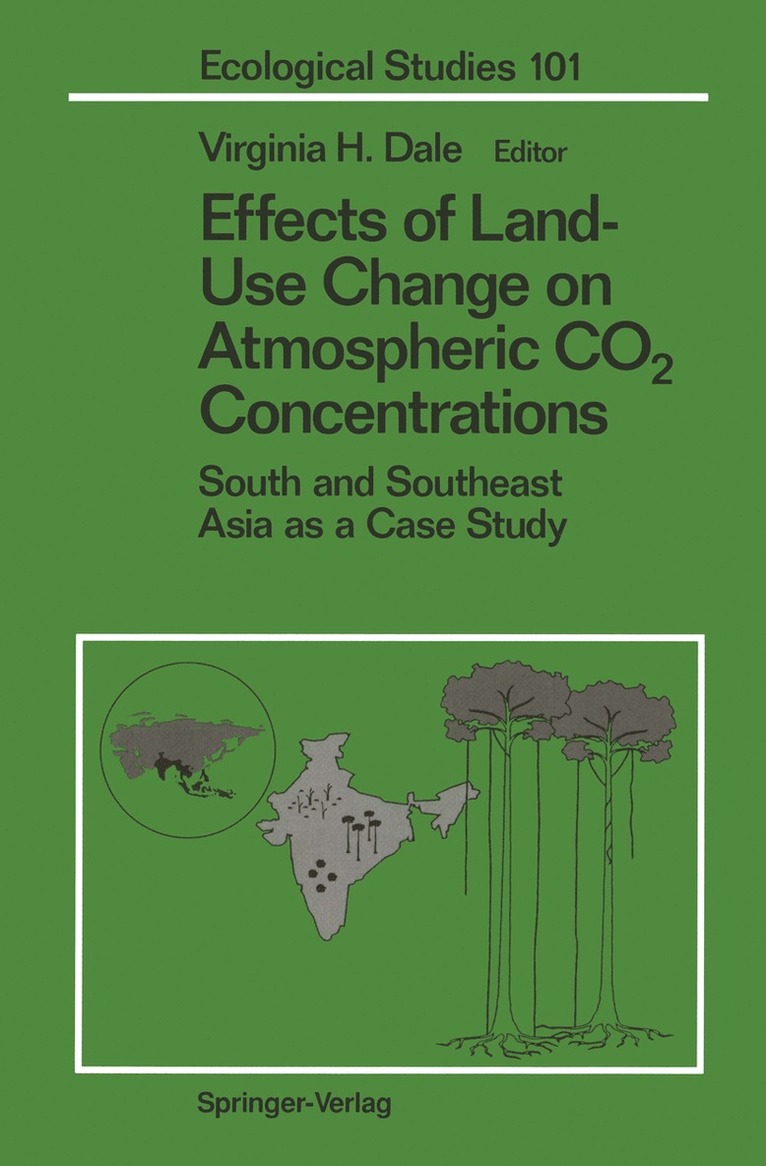 Virginia H. Dale - Effects of Land-Use Change on Atmospheric CO2 Concentrations, Inbunden