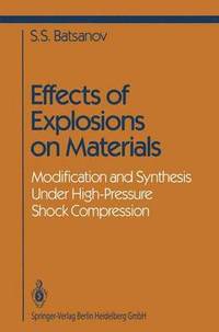 bokomslag Effects of Explosions on Materials