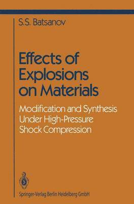 Effects of Explosions on Materials 1