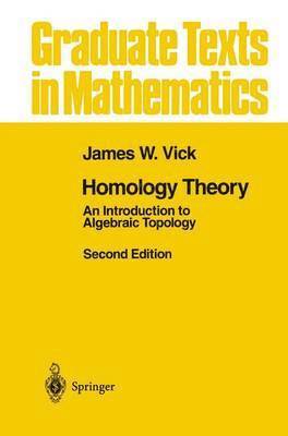 James W. Vick - Homology Theory, Inbunden