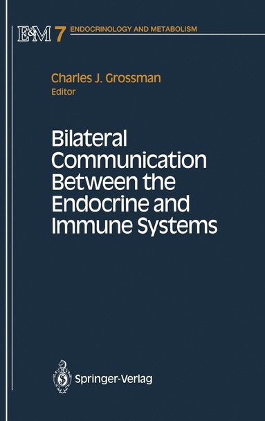 bokomslag Bilateral Communication Between the Endocrine and Immune Systems