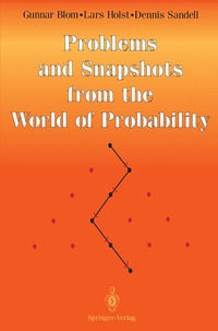 bokomslag Problems and Snapshots from the World of Probability