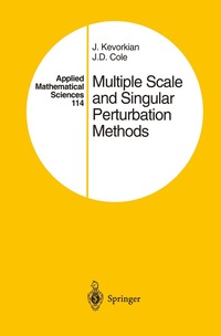 bokomslag Multiple Scale and Singular Perturbation Methods