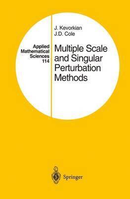 Multiple Scale and Singular Perturbation Methods 1
