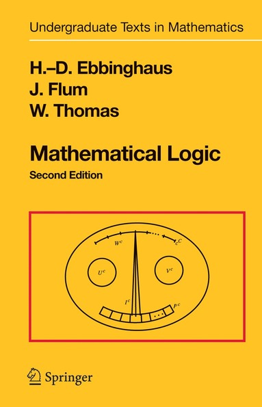 H.-D. Ebbinghaus, J. Flum, Wolfgang Thomas - Mathematical Logic, Inbunden