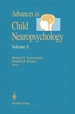 Advances in Child Neuropsychology 1