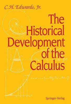 The Historical Development of the Calculus 1