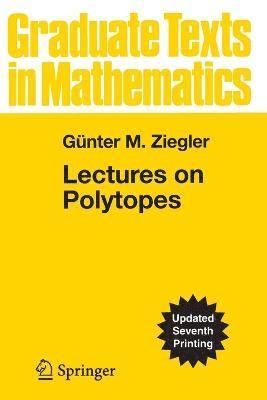 Lectures on Polytopes 1