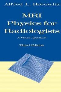 bokomslag MRI Physics for Radiologists