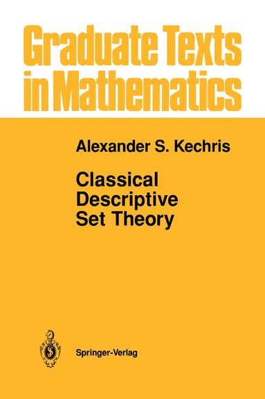 bokomslag Classical Descriptive Set Theory