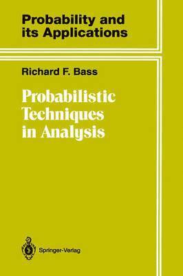 Richard F. Bass - Probabilistic Techniques in Analysis, Inbunden