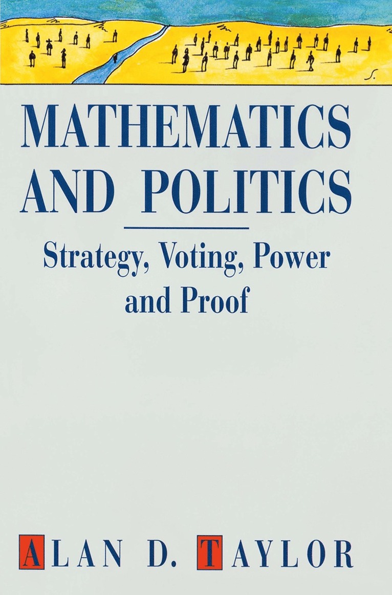 Alan D. Taylor - Mathematics and Politics, Häftad