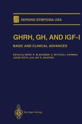 GHRH, GH, and IGF-I 1
