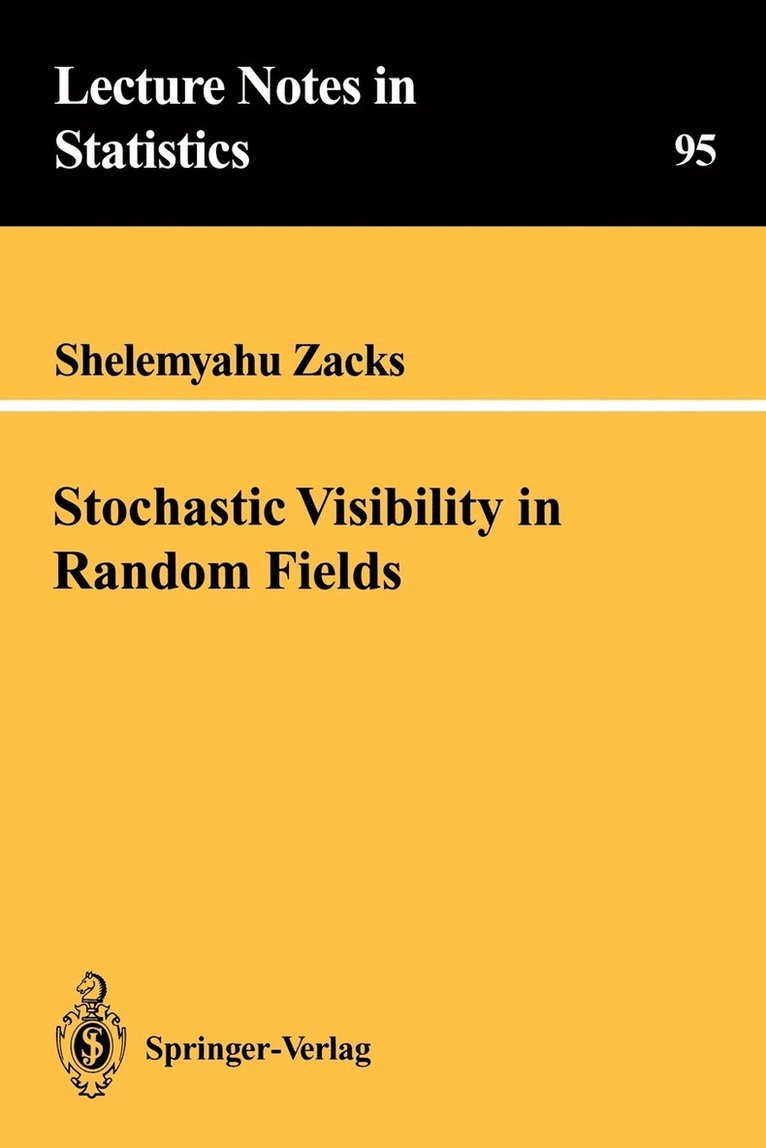 Stochastic Visibility in Random Fields 1
