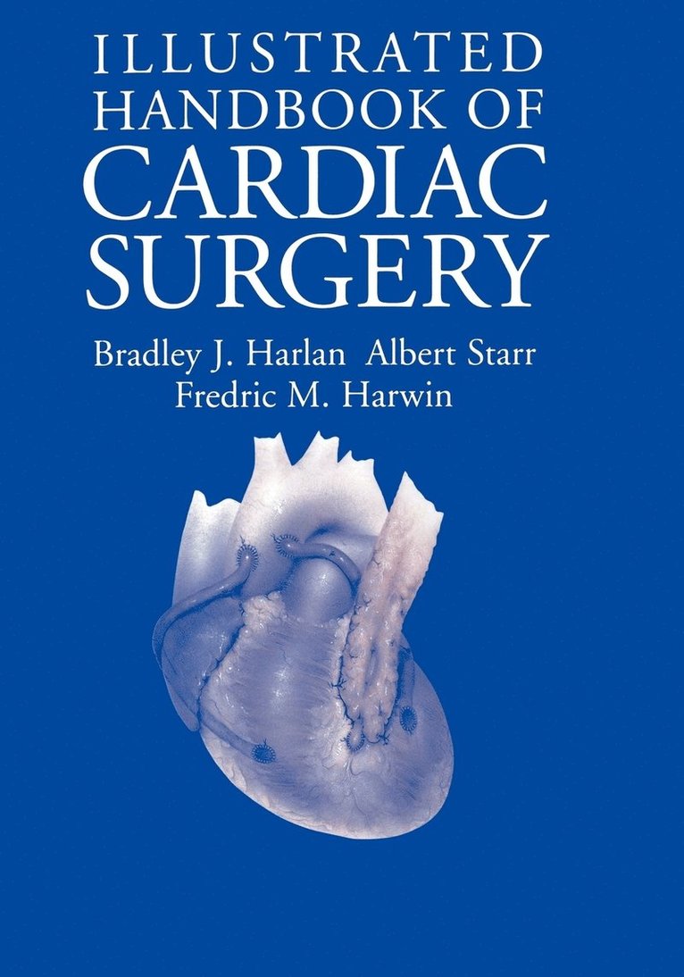 Illustrated Handbook of Cardiac Surgery 1