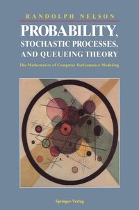 bokomslag Probability, Stochastic Processes, and Queueing Theory