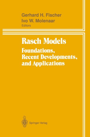 Gerhard H. Fischer, Ivo W. Molenaar - Rasch Models, Inbunden