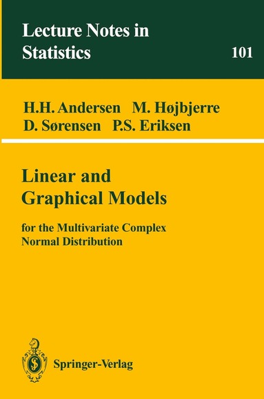 Heidi H. Andersen, Malene Hojbjerre, Dorte Sorensen, Poul S. Eriksen - Linear and Graphical Models, Häftad