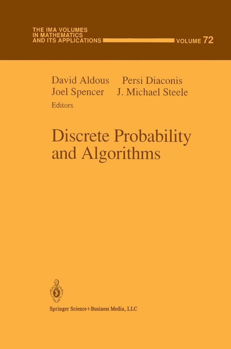 D. J. Aldous, David Aldous, Persi Diaconis, Joel Spencer, J. Michael Steele - Discrete Probability and Algorithms, Inbunden