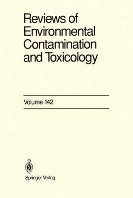 George W. Ware - Reviews of Environmental Contamination and Toxicology, Inbunden