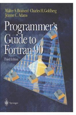 Programmer's Guide to Fortran 90 1