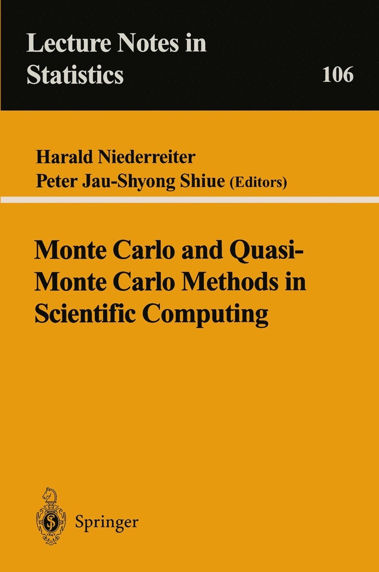 Monte Carlo and Quasi-Monte Carlo Methods in Scientific Computing 1