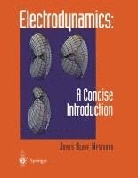 Electrodynamics: A Concise Introduction 1