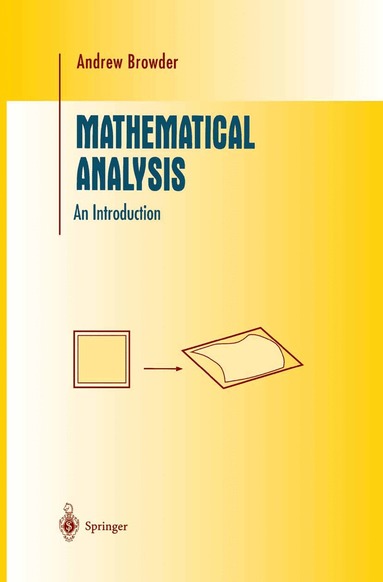 Andrew Browder - Mathematical Analysis, Inbunden