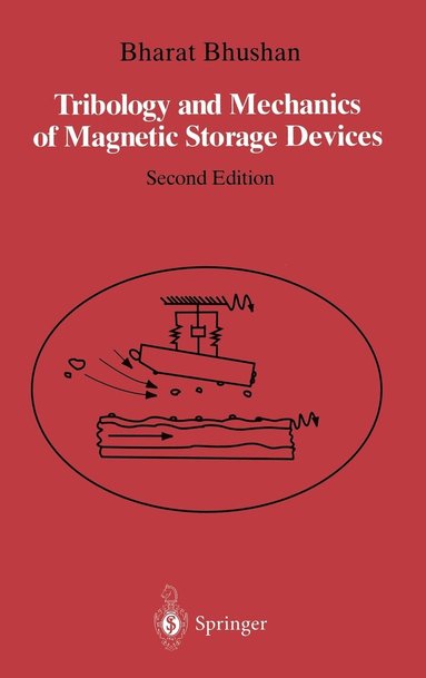 bokomslag Tribology and Mechanics of Magnetic Storage Devices