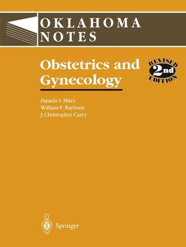 Pamela S. Miles, William F. Rayburn, John C. Carey - Obstetrics and Gynecology, Häftad