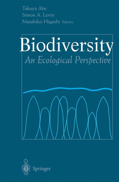 Takuya Abe, Simon A. Levin, Masahiko Higashi - Biodiversity, Inbunden
