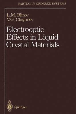 L.M. Blinov, V.G. Chigrinov, L. M. Blinov, V. G. Chigrinov, L.M. Blinov, Vladimir Chigrinov - Electrooptic Effects in Liquid Crystal Materials, Häftad