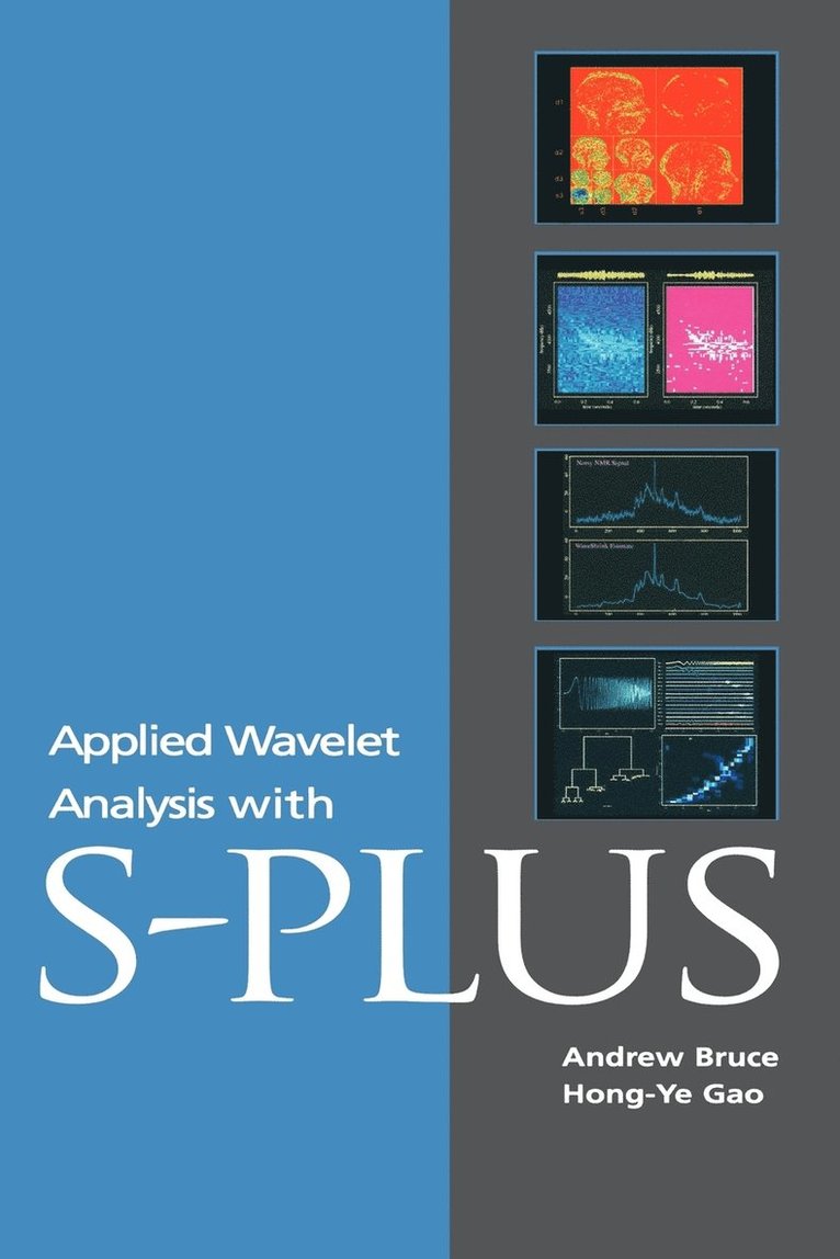 Applied Wavelet Analysis with S-PLUS 1