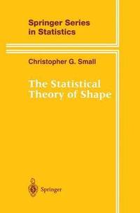 bokomslag The Statistical Theory of Shape
