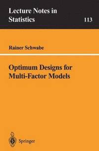 bokomslag Optimum Designs for Multi-Factor Models